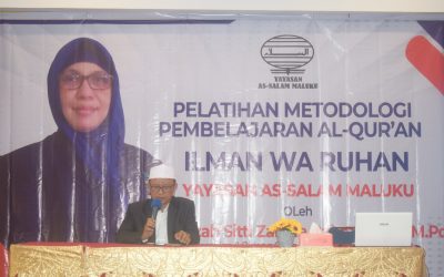 PELATIHAN METODOLOGI PEMBELAJARAN ILMAN WA RUUHAN YAYASAN AS-SALAM MALUKU